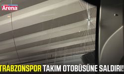 Trabzonspor takım otobüsüne saldırı!