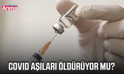 Covid aşıları öldürüyor mu?
