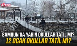 Samsun'da yarın okullar tatil mi? 12 Ocak okullar tatil mi?