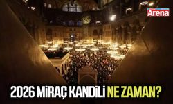 2026 Miraç Kandili ne zaman?