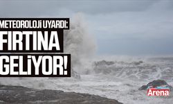 Meteoroloji uyardı: Fırtına bekleniyor!