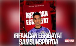 İrfan Can Eğribayat Samsunspor'da