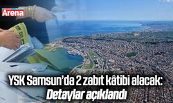 YSK Samsun’da 2 zabıt kâtibi alacak:  Detaylar açıklandı