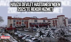 Havza Devlet Hastanesi’nden 2025’te rekor hizmet