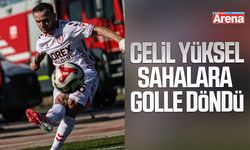 Samsunspor'da Celil Yüksel sahalara golle döndü
