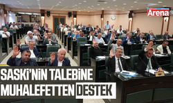 SASKİ’nin talebine muhalefetten destek