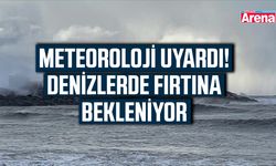 Meteoroloji uyardı! Denizlerde fırtına bekleniyor