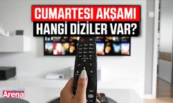 Cumartesi akşamı hangi diziler var?