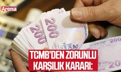 TCMB’den zorunlu karşılık kararı: Oranlar yükseltildi