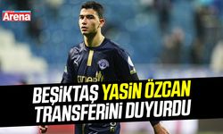 Beşiktaş Yasin Özcan transferini duyurdu