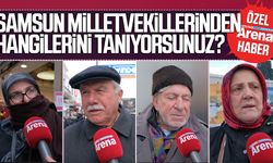 Samsun milletvekillerinden hangilerini tanıyorsunuz?