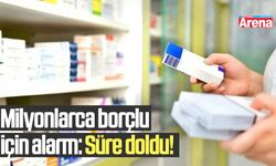 Milyonlarca borçlu için alarm: Süre doldu!