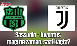 Sassuolo - Juventus maçı ne zaman, saat kaçta?