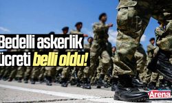 Bedelli askerlik ücreti belli oldu!
