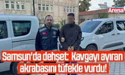 Samsun'da dehşet: Kavgayı ayıran akrabasını tüfekle vurdu!