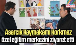 Asarcık Kaymakamı Korkmaz'dan özel eğitim merkezini ziyaret etti