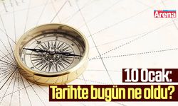 10 Ocak: Tarihte bugün ne oldu?