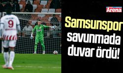 Samsunspor savunmada duvar ördü!