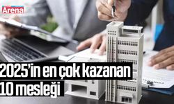 2025’in en çok kazanan 10 mesleği