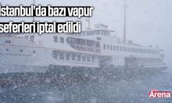 İstanbul’da bazı vapur seferleri iptal edildi