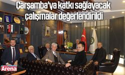 Çarşamba'ya katkı sağlayacak çalışmalar değerlendirildi