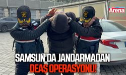 Samsun'da jandarmadan DEAŞ operasyonu!