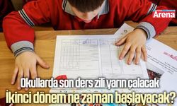 Okullarda yarıyıl tatili için son ders zili yarın çalacak