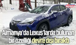 Almanya’da Lexus’larda bulunan bir özelliği devre dışı bıraktı