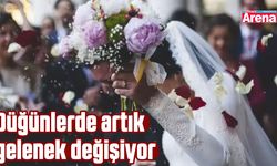 Düğünlerde artık gelenek değişiyor