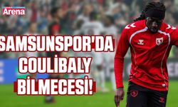 Samsunspor'da Coulibaly bilmecesi!