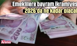 Emeklilere bayram ikramiyesi 2026’da ne kadar olacak