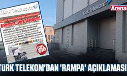 Türk Telekom'dan 'rampa' açıklaması!