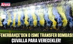 Fenerbahçe’den o isme transfer bombası: Çuvalla para verecekler!