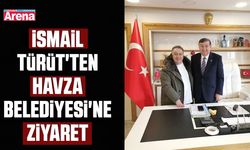 İsmail Türüt'ten Havza Belediyesi'ne ziyaret