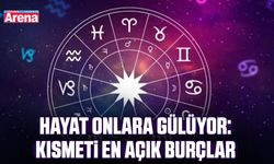 Hayat onlara gülüyor: Kısmeti en açık burçlar