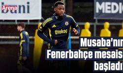 Musaba'nın Fenerbahçe mesaisi başladı!
