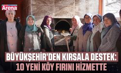Büyükşehir’den kırsala destek: 10 Yeni köy fırını inşa edildi
