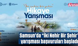 Samsun'da “İki Nehir Bir Şehir” yarışması başvuruları başladı
