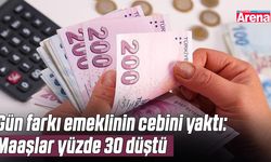Gün farkı emeklinin cebini yaktı: Maaşlar yüzde 30 düştü