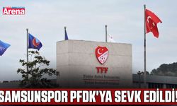 Samsunspor PFDK'ya sevk edildi!