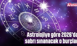 Astrolojiye göre 2026’da sabrı sınanacak o burçlar