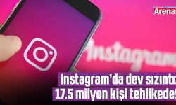 Instagram’da dev sızıntı: 17.5 milyon kişi tehlikede!