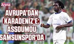 Avrupa’dan Karadeniz’e: Assoumou Samsunspor'da