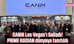 CANiK Las Vegas’ı Salladı! PRIME RADIAN dünyaya tanıtıldı