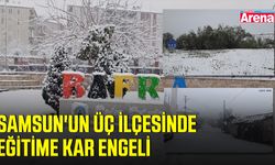 Samsun'un üç ilçesinde eğitime kar engeli