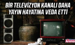 Bir televizyon kanalı daha yayın hayatına veda etti