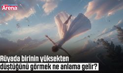 Rüyada birinin yüksekten düştüğünü görmek ne anlama gelir?