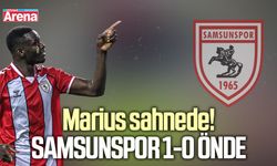 Marius sahnede! Samsunspor 1-0 önde