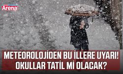 Meteorolojiden bu illere uyarı! Okullar tatil mi olacak?