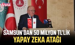 Samsun’dan 50 milyon TL’lik yapay zeka atağı